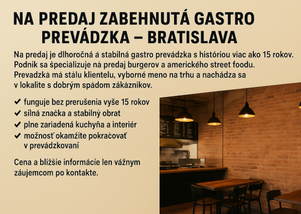 Na predaj zabehnutá gastro prevádzka – Bratislava